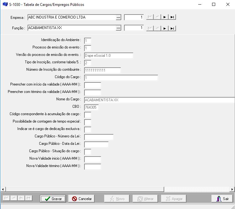 3.5.S-1030 3.5.S-1030 Tabela de Cargos/Empregos Públicos Conceito do evento: São as informações de identificação do cargo (inclusive carreiras e patentes), apresentando código e período de validade.