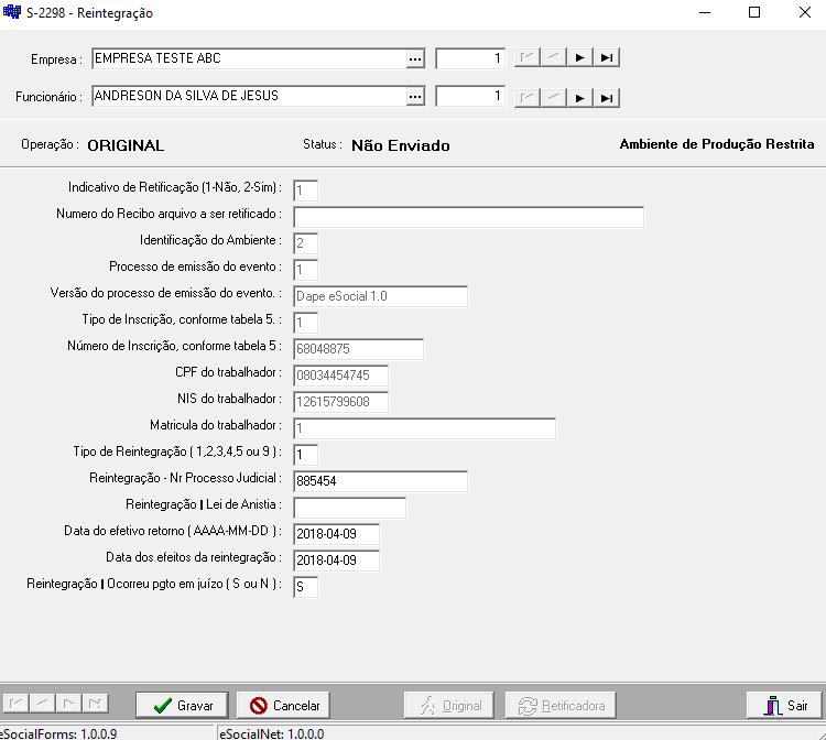 3.23.S-2298 Reintegração Conceito do evento: São as informações de reintegração, em sentido amplo, de empregado/servidor previamente desligado do empregador/ Órgão Público.