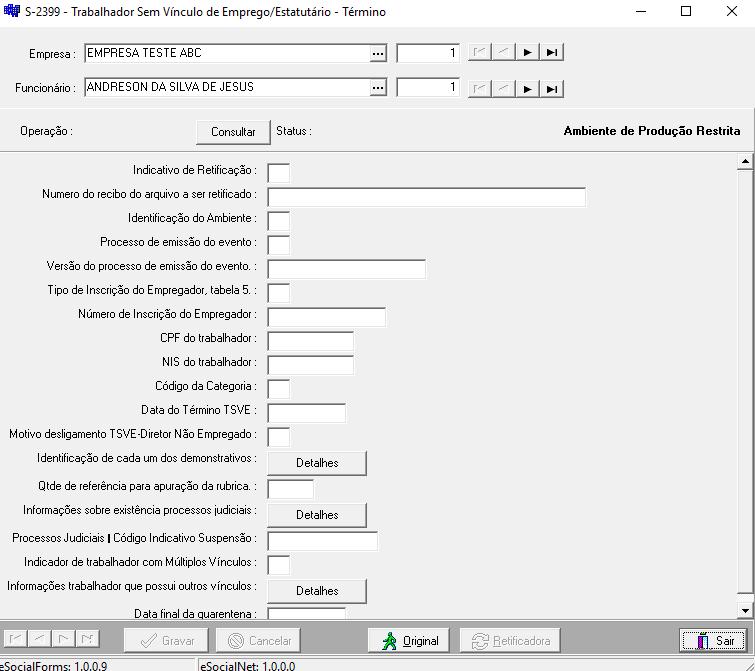 3.28.S-2399 Trabalhador sem Vínculo de Emprego/Estatutário Término Conceito do evento: são as informações utilizadas para o encerramento da prestação de serviço do trabalhador sem vínculo de