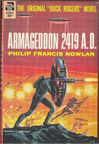 Século XX Pulp Fiction Philip Nolan Buck Rogers (1928) Armageddon 2419, na revista Amazing Stories foi um marco, pois iniciou