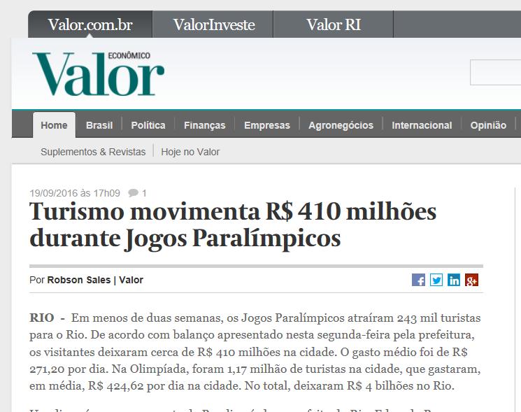 Jogos Paralímpicos no Brasil atraíram 243 mil turistas, deixando em torno de R$ 410 milhões na cidade. Média de gasto diário de R$ 271,20 por dia.