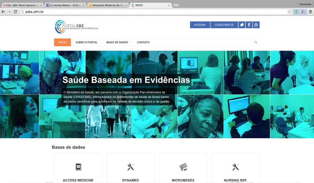 FERRAMENTAS E OFERTAS EDUCACIONAIS Portal Saúde Baseado em Evidências Fornecer acesso rápido ao conhecimento científico por meio de publicações atuais e sistematicamente revisadas.