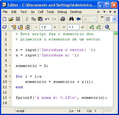 Exemplo: soma elementos* >> soma Introduza o vector: [1 2 3] Introduza n: 5??? Attempted to access x(4); index out of bounds because numel(x)=3.