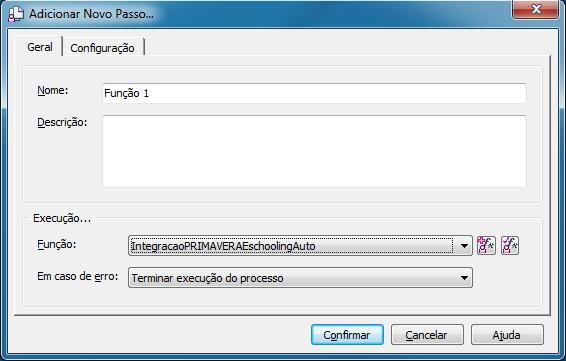 IntegracaoPRIMAVERAEschooloingAuto e confirmar, Após a apresentação da função criada, deve de ser