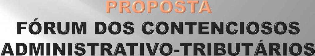 DESAFIOS: 1- Implantação de mecanismos de cooperação, intercâmbio de experiências e compartilhamento de informações 2 Construção de sistemas e bancos de dados compartilhados para os contenciosos