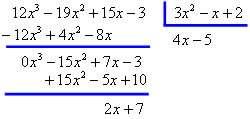 e R(x) em que se verificam as condições: 1 a ) A(x) B(x) Q(x)+ R(x) 2 a ) G R < G B ou R(x) 0 http://interna.coceducacao.com.br/ebook/content/pictures/2002-71-111-49-i001.