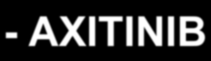 KINASE INHIBITORS - MOTESANIB - SORAFENIB - AXITINIB Cohen EE