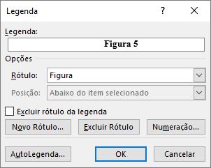 Figura 6 Inclução/criação de legendas Nessa janela é possivel simplesmente incluir uma legenda na posição onde o cursor está localizado no texto ou ainda criar um novo rótulo para numerar objetos que