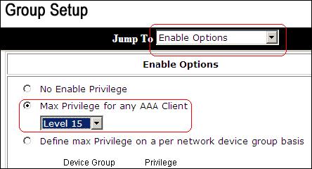 escolha o nível 15 da lista de dropdown. 5. Do salto à lista de drop-down, escolha o TACACS+. 6.