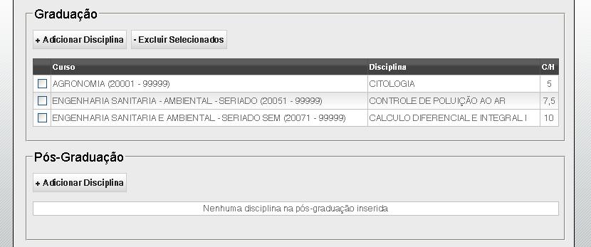 Adicionar Disciplinas A quarta fase do SGE é o preenchimento por partes do docente de suas atividades.