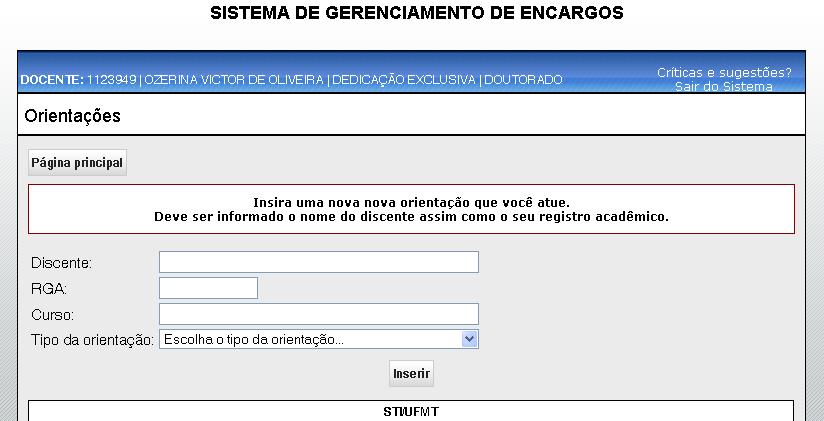 Orientações A última área na tela principal do planejamento de encargos de um docente é a área de Orientações.