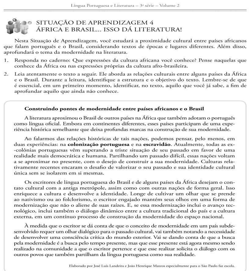 291 Imagem 116: Satélite (Após Manuel Bandeira), de José Landeira (Cont.). SEE-SP. Caderno do Aluno de Língua Portuguesa e Literatura (2014-2017), 3ª série, Ensino Médio, volume 2, p. 24.