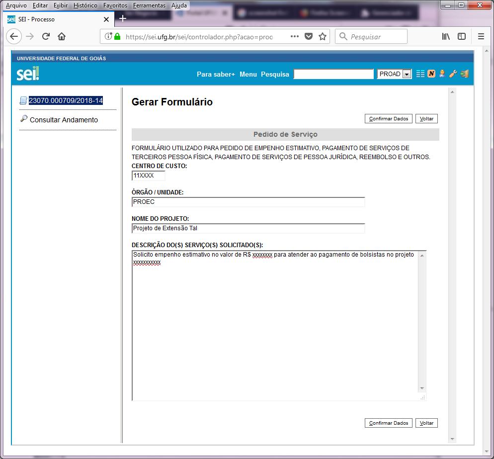 Passo 2: Inserir o formulário PEDIDO DE SERVIÇO Clicar em Inserir documento, clicar em, digitar na barra de pesquisa: Pedido de Serviço e preencher o formulário gerado.