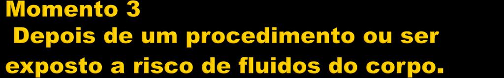 Resultado negative prevenido Infecçāo de trabalhador de saúde, contaminaçāo do meio ambiente,