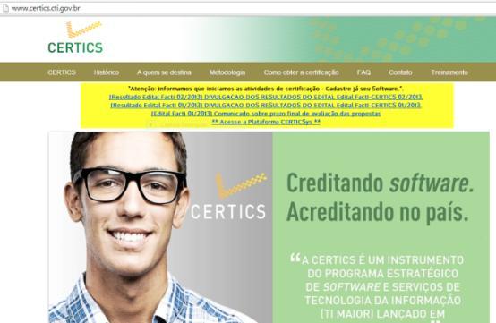 Considerações Finais Foram apresentados desafios encontrados e soluções adotadas Abrangência de uso do Método de Avaliação da CERTICS: 180 software cadastrados 39 software em processo de avaliação