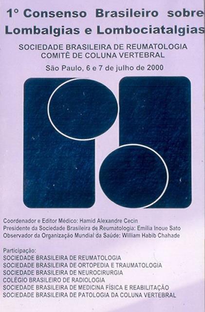 Indicações para tratamento cirúrgico de hérnia discal, de acordo com o Consenso Brasileiro sobre Lombalgias e Lombociatalgias: 1.