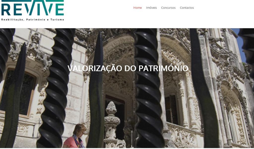 Programas REVIVE - programa de valorização do património público, através da disponibilização de 30 monumentos em todo o país que se encontram desocupados permitindo que sejam recuperados e neles se