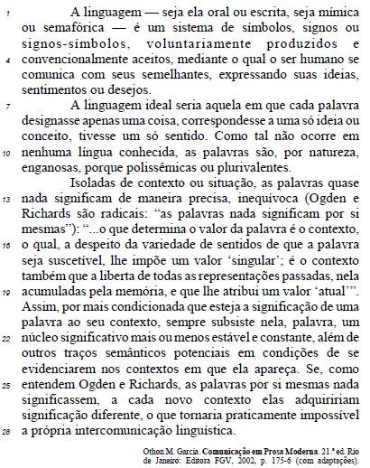 Julgue o item que se segue, pertinentes a aspectos linguísticos do texto CB4A1AAA.