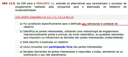 1.3. Índice de Sustentabilidade Empresarial - BM&F Bovespa O Índice de Sustentabilidade Empresarial da BM&F Bovespa aborda a definição de