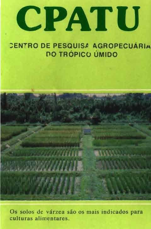 CPATU CENTRO DE PESQUISA DO TRÓPICO AGROPECUÁRIA ÚMIDO o guaraná é uma cultura em expansão, com um mercado