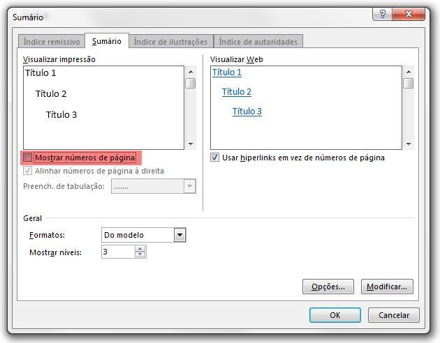 Passo 3: Na caixa de diálogo, desmarque a opção Mostrar números de página. Clique em OK e o índice aparecerá automaticamente.