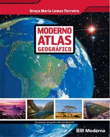 Atlas:Moderno Atlas Geográfico(apenas para alunos novos não será vendido na esola) Edição: Nova edição
