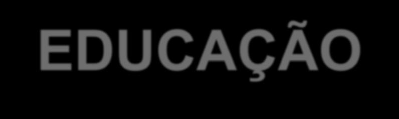 EDUCAÇÃO