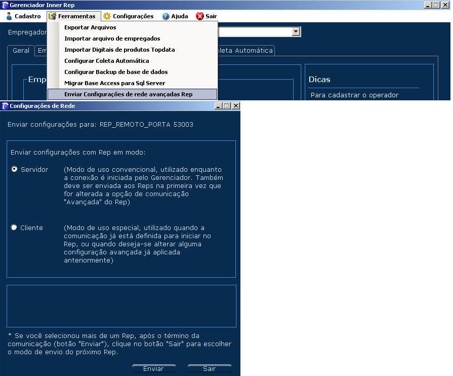 Através da opção "Ferramentas", "Enviar Configurações Avançadas Rep", selecione o modo de envio "Servidor" e clique em enviar:
