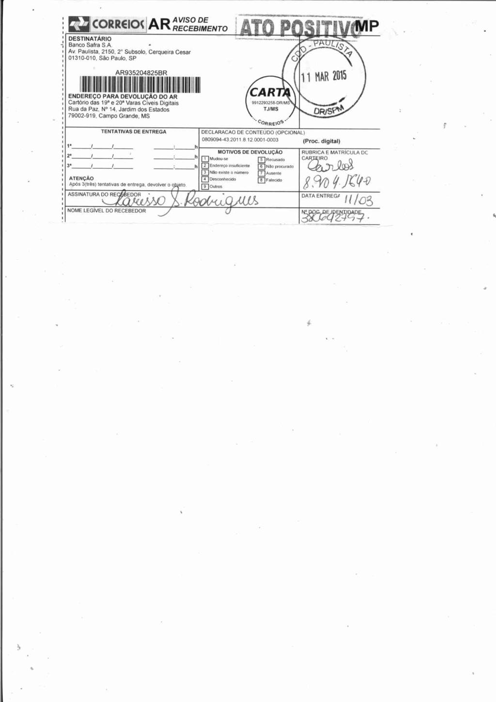 fls. 119 Este documento foi protocolado em 30/03/2015 às 15:42, é cópia do original assinado digitalmente por Patrícia Maciel e PATRICIA