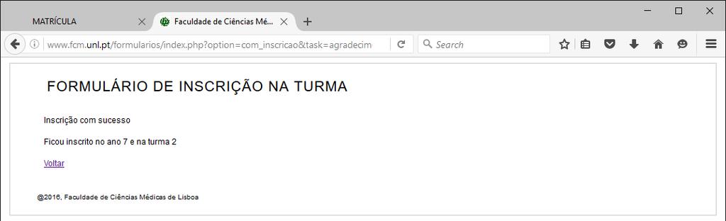 Fig. III Neste caso deverá clicar em Tentar outra vez, pelo que será remetido para a página da Fig. II para escolher outra turma.