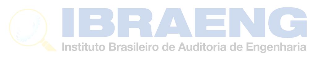 (Segunda Versão em consulta pública até 15 de junho de 2014. As novas contribuições e sugestões podem ser enviadas para ibraeng@ibraeng.org.