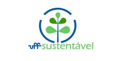 UNIVERSIDADE FEDERAL FLUMINENSE PESQUISA SUSTENTABILIDADE NA UFF Com objetivo de mensurarmos os conceitos de sustentabilidade na comunidade acadêmica e administrativa da