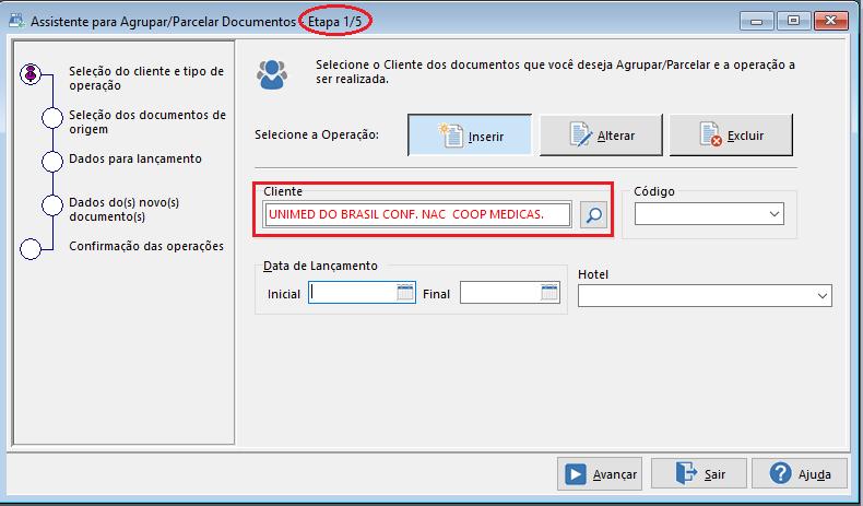 Assistente para Parcelar / Agrupar documentos: Após a devida indicação dos documentos a serem parcelados ou agrupados o procedimento deve ser iniciado pelo seguinte caminho: Lançamento Documentos