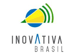 PROGRAMA INOVATIVA BRASIL Plataforma de aceleração de startups que visa transformar tecnologias promissoras