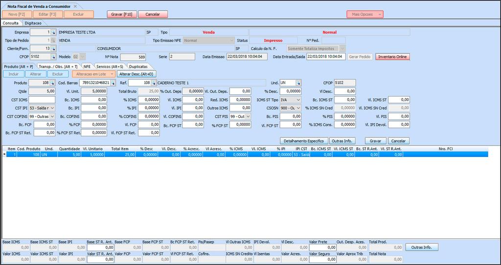 imagem abaixo: Registre as informações da nota fiscal e clique em Gravar [F10], para finalizar o procedimento.