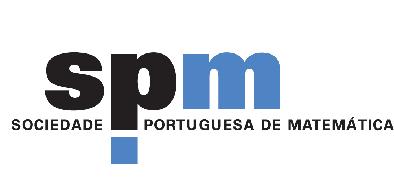 Sociedade Portuguesa de Matemática Av. da República 45-3ºesq., 1050 187 Lisboa Tel. 21 795 1219 / Fax 21 795 2349 www.spm.pt imprensa@spm.