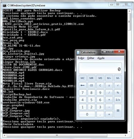 Resultado do exemplo Ao final da execução temos os arquivos backupados e a calculadora aberta.