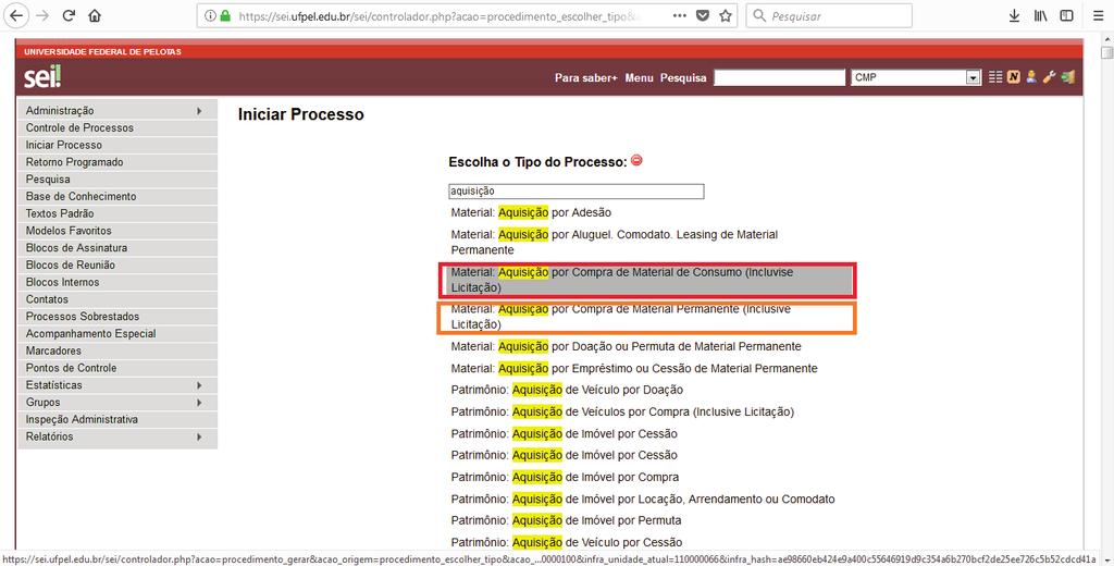 1 O tipo de processo será Material: Aquisição por Compra de Material de Consumo (Inclusive Licitação) ou