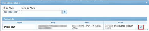 Para selecionar o aluno desejado, clicar na opção (em