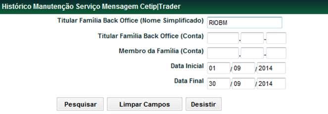 Histórico Manutenção Serviço Mensagem Cetip Trader Adm.