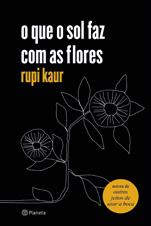 Rupi Kaur, o livro percorre uma