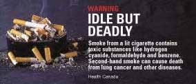 Dezesseis advertências são usadas nas embalagens de cigarros.