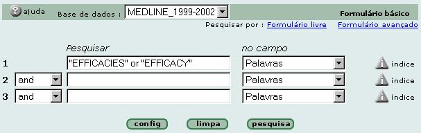 Quando duas ou mais palavras são transferidas do índice para o formulário, o sistema insere um OR entre as palavras Passo 2 Para buscar a segunda palavra da pesquisa, repita o passo 1, mas na linha