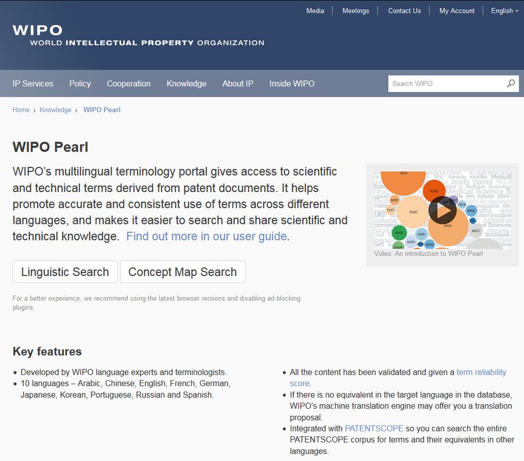 WIPO Pearl portal de terminologia multilíngue que dá acesso a termos técnicos e científicos derivados de documentos de patente, tornando