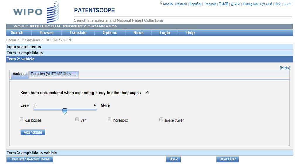 Expansão Multilíngue Ainda é possível adicionar mais variantes O Patentscope fornece sinônimos ou variantes para cada termo da expressão buscada,