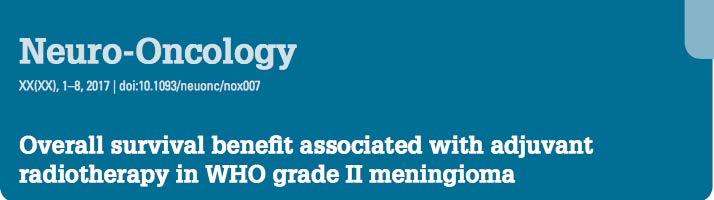 Objetivo 1 o : avaliar impacto em SG de radioterapia adjuvante após GTR e STR em meningiomas atípicos.