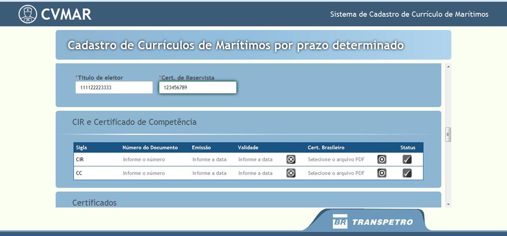 O candidato deverá preencher todos os campos da área CIR e