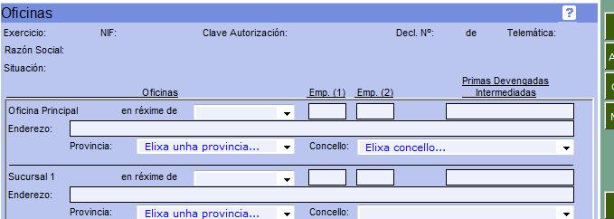 2.3.2. Sede principal e sucursais Enderezo da sede principal e sucursais: (Persoas Físicas) Información da oficina principal entendida como a sede profesional ou de desenvolvemento da actividade.