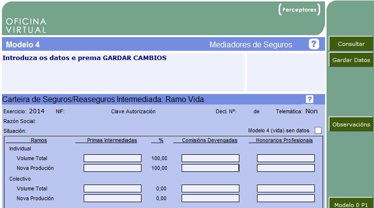 2.6. MODELO 4. CARTEIRA DE SEGUROS / REASEG. INTERMEDIADA. VIDA. Detalle da carteira de vida, diferenciando entre individual e colectivo.