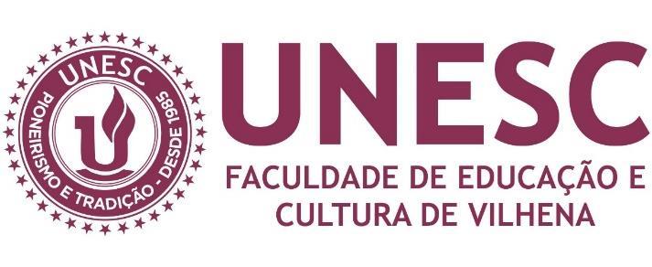 EDITAL DE MATRÍCULA 007/2018 UNESC/FAEV/MEDICINA A Direção da Faculdade de Educação e Cultura de Vilhena (UNESC), mantida pela ASSOCIAÇÃO EDUCACIONAL DE RONDÔNIA, no uso de suas atribuições legais e